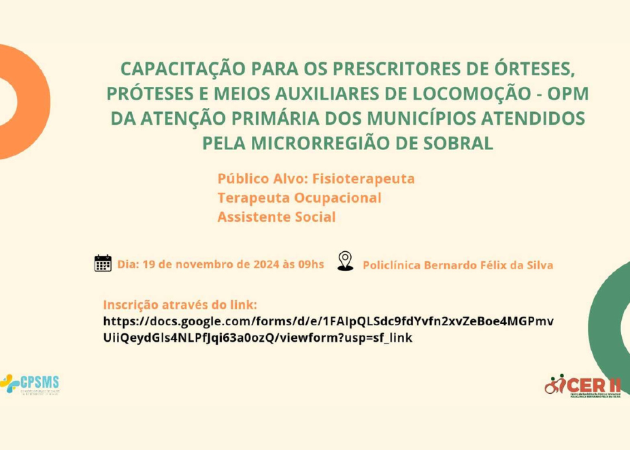 Policlínica de Sobral realiza Capacitação para prescritores de órteses, próteses e meios auxiliares de locomoção